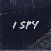 DJ DADDY BR3YLO - I Spy - Single